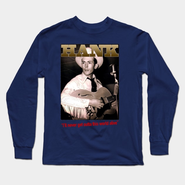 Hank Long Sleeve T-Shirt by RisingAboveBedlam